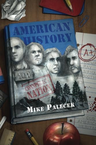 American History 101: Conspiracy Nation