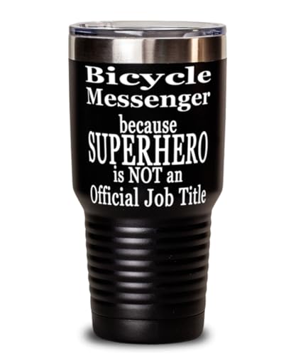 Bicycle Messenger because Superhero is Not an Official Job Title, Bicycle Messenger Tumbler, 30oz Black Tumber
