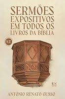 Sermões Expositivos em Todos os Livros da Bíblia. Novo Testamento 8574592242 Book Cover