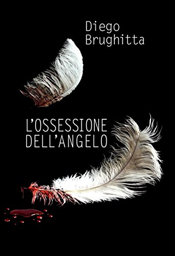 L'ossessione dell'angelo L'ossessione dell'angelo