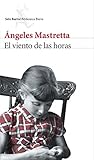 El viento de las horas (Biblioteca Breve)