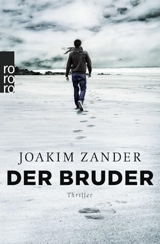 Der Bruder: Thriller aus...