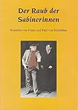 der raub der sabinerinnen film 1936  Programmheft Franz und Paul von Schönthan DER RAUB DER SABINERINNEN