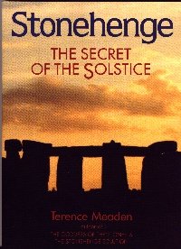 Stonehenge: The Secret of the Solstice Hardcover – 6 Jun. 1997