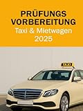 Prüfungsvorbereitung für Taxi- und Mietwagenunternehmer