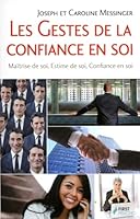 Les Gestes de la confiance 2754022309 Book Cover