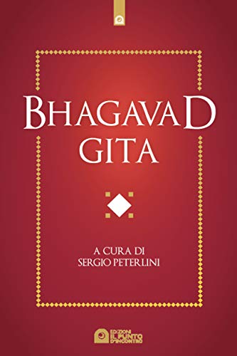 Bhagavad Gita Bhagavad Gita