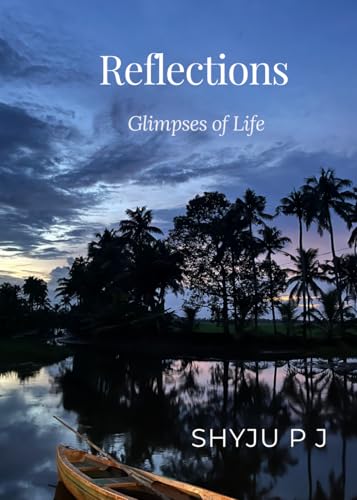 Image of Reflections: Glimpses of Life