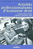  Activités professionnalisées d\'Economie-Droit 2e Bac Pro Tertiaire: Livre du professeur