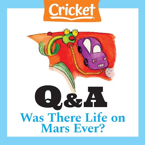 Was There Life on Mars Ever? by Lizzie Wade episode artwork