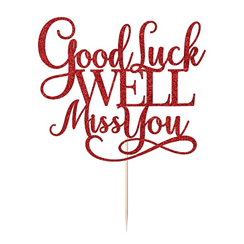 Kaoenla Good Luck We'll Miss You Cake Topper - For Graduation Party, Job Change, Farewell Party, Parting Party, Retirement, Housewarming Party Supplies (Red) #TOP2