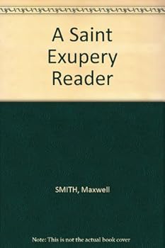 Paperback A Saint Exupery Reader [Unknown] Book