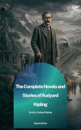 Image of The Complete Novels and Stories of Rudyard Kipling