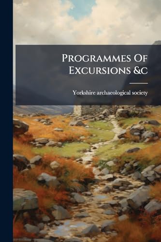 Programmes Of Excursions &c