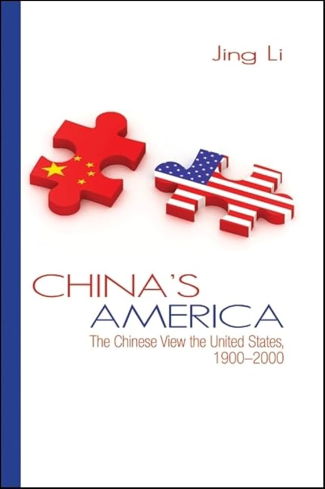 China's America: The Chinese View the United States, 1900