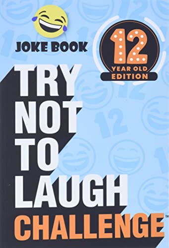 The Try Not to Laugh Challenge - 12 Year Old Edition: A Hilarious and Interactive Joke Book Game for Kids - Silly One-Liners, Knock Knock Jokes, and More for Boys and Girls Age Twelve image 5