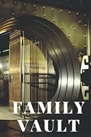 FAMILY VAULT B09LH2L6LC Book Cover