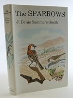 The Sparrows: A Study of the Genus Passer 0856610488 Book Cover