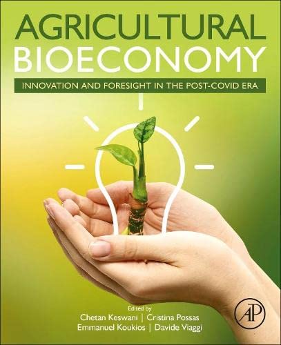 Agricultural Bioeconomy: Innovation and Foresight