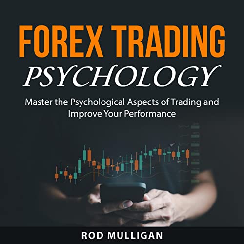 Forex Trading Psychology by Rod Mulligan episode artwork