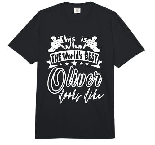 Oliver This is What Worlds Best Oliver Looks Like Comfort Colors Adult Heavyweight T-Shirt