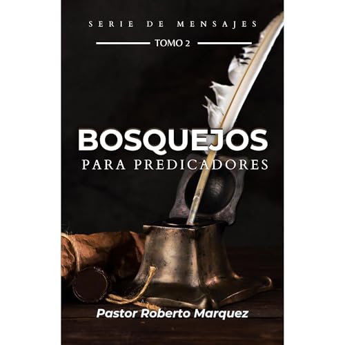 Bosquejos para predicadores Audiobook By Roberto Marquez cover art