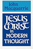 Jesus Christ in Modern Thought
