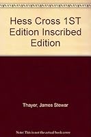 Hess Cross 1ST Edition Inscribed Edition B000W8GN6U Book Cover