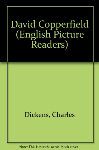 David Copperfield (English Picture Readers)