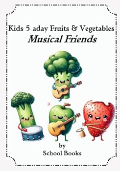 Paperback Kids 5 Aday Fruits & Vegetables Musical Friends Book