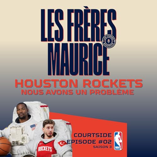 Houston Rockets, nous avons un probl&egrave;me : "Houston we have a problem" cover art
