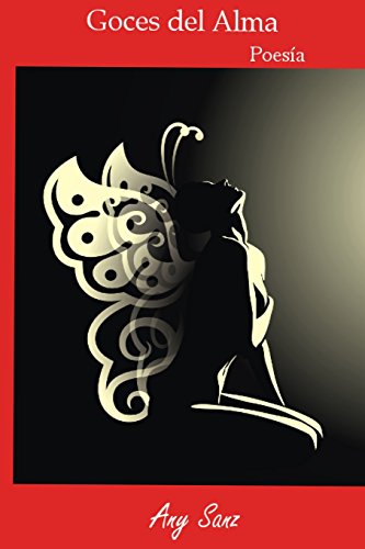 Goces del Alma: Poesia [Spanish] 9872988897 Book Cover