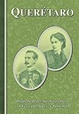 Querétaro: Doppelband der Autobiographien (Sissi Reihe, Band 27)