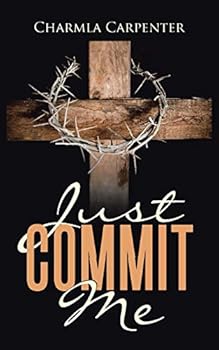 Paperback Just Commit Me Book