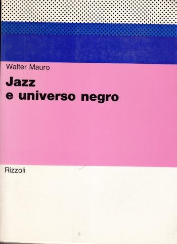 Jazz e universo negro Walter Mauro
