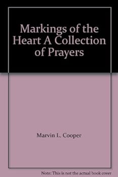 Paperback Markings of the Heart A Collection of Prayers Book