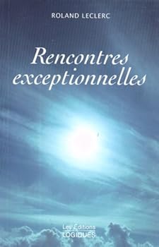 Paperback Rencontres Exceptionnelles [French] Book
