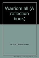 Warriors all (A reflection book) B0007FF2LU Book Cover