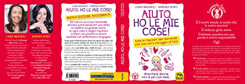 Aiuto, Ho Le Mie Cose! Tutte Le Risposte Alle Domande Che Non Hai Il Coraggio Di Fare - 2