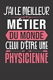 Photo Gallery j ai le meilleur métier du monde, celui d être une physicienne: 220 liste d aujourd hui de bloc-notes sans date quotidienne | activités personnelles | cadeau pour physicienne Photo Gallery j ai le meilleur métier du monde, celui d être une physicienne: 220 liste d aujourd hui de bloc-notes sans date quotidienne | activités personnelles | cadeau pour physicienne