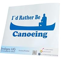 INDIGOS UG Auto Aufkleber 'I'd Rather Be Kayaking' - 150x85 Mm, Weiß, Wetterfest
