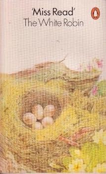 The White Robin - Book #14 of the Fairacre