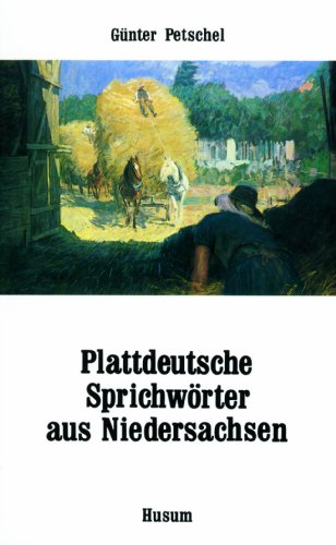 Preisvergleich Produktbild Plattdeutsche Sprichwörter aus Niedersachsen (Husum-Taschenbuch)