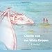 Charlie and the White Dragon