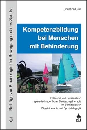 Kompetenzbildung bei Menschen mit Behinderung: Probleme und ...