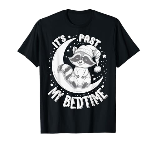 It's Past My Bedtime Divertido Meme Camiseta