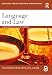 Language and Law: A resource book for students (Routledge English Language Introductions)