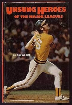 Hardcover Unsung heroes of the major leagues (Major league library ; 24) Book