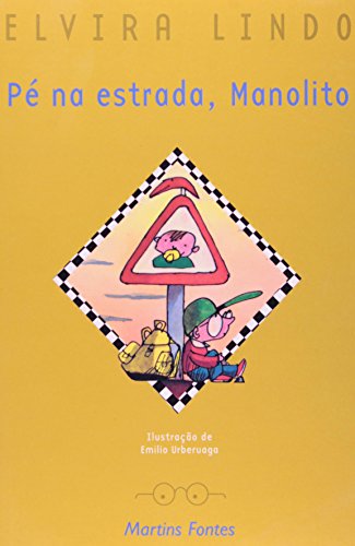 Pé na estrada, Manolito