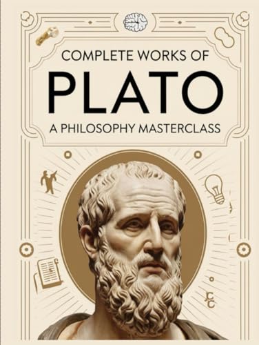 Complete Works of Plato: Philosophy on Justice & Knowledge
